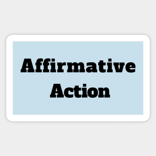 Affirmative action Sticker